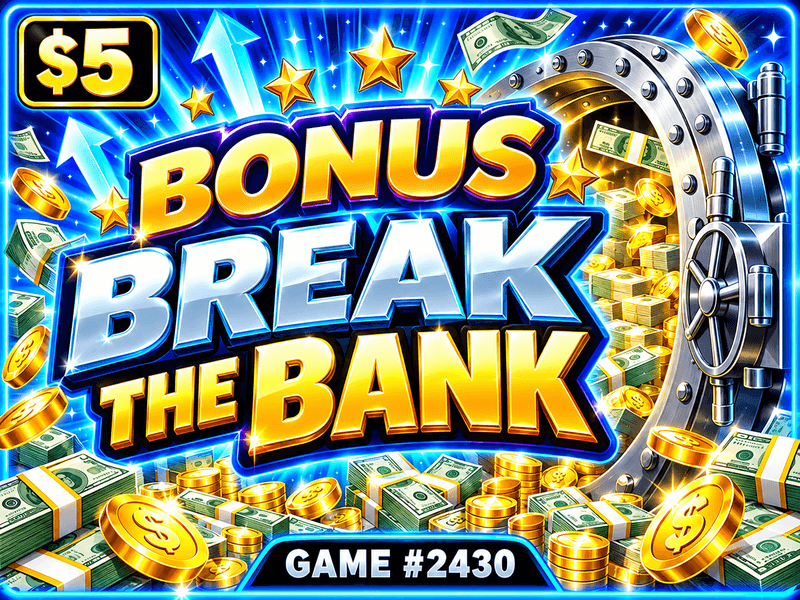 Bonus Break the Bank — illustration, not the actual ticket